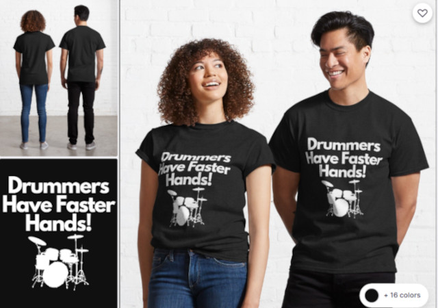 drummers have faster hands t-shirt